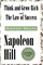 Think and Grow Rich and The Law of Success In Sixteen Lessons