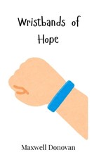 Wristbands of Hope