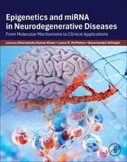 Epigenetics and Mirna in Neurodegenerative Diseases