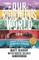 Our Ridiculous World (Trip)