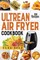 Ultrean Air Fryer Cookbook