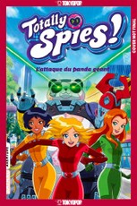 Totally Spies, Volume 1: Attack of the Giant Panda