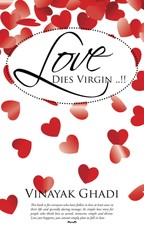 Ghadi, V: Love Dies Virgin ..!!
