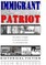 Immigrant Patriot