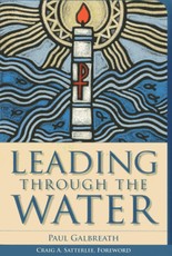 Leading through the Water