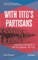 With Tito's Partisans