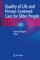 Quality of Life and Person-Centered Care for Older People