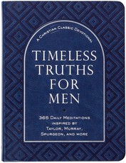 Timeless Truths for Men