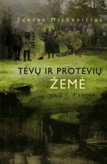 Tėvų ir protėvių žemė. I knyga