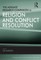 The Ashgate Research Companion to Religion and Conflict Reso