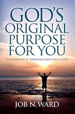 God's Original Purpose For You
