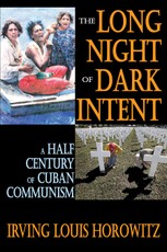 The Long Night of Dark Intent