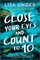 Close Your Eyes and Count to 10