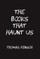 The Books That Haunt Us