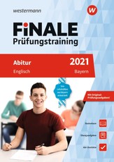 FiNALE Prüfungstraining 2021 Abitur Bayern. Englisch