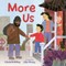 More Us