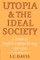 Utopia and the Ideal Society