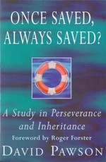 Once Saved, Always Saved?