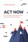 ACT Now