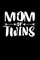 Mom Of Twins