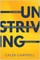 Unstriving