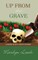 Up from the Grave, Volume 2