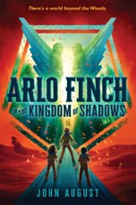 Arlo Finch in the Kingdom of Shadows