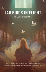 Jailbirds in Flight