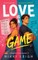 Love Is a Game