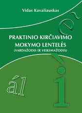 Praktinio kirčiavimo mokymo lentelės (vardažodis ir veiksmažodis)