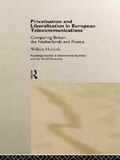 Privatisation and Liberalisation in European Telecommunications