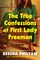 The True Confessions of First Lady Freeman