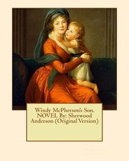 Windy McPherson's Son. NOVEL By