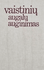 Vaistinių augalų auginimas