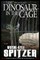 The Dinosaur in the Cage