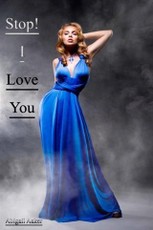 Stop! I Love You