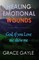 Healing Emotional Wounds