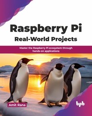 Raspberry Pi Real-World Projects