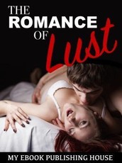 The Romance of Lust