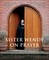 Sister Wendy on Prayer