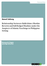 Adiong, N: Relationship between Balik-Islam (Muslim Reverts)