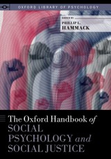 The Oxford Handbook of Social Psychology and Social Justice