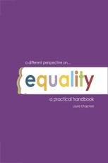 Different Perspective on Equality a Practical Handbook