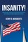 Insanity!
