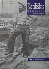 Užuovėja. Novelių romanas