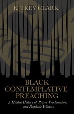 Black Contemplative Preaching