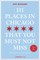 111 Places in Chicago That You Must Not Miss