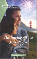 Carter, J: His Saving Grace