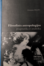 Filosofinės antropologijos pragmatika ir analitika