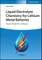 Liquid Electrolyte Chemistry for Lithium Metal Batteries